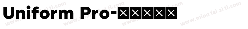 Uniform Pro字体转换